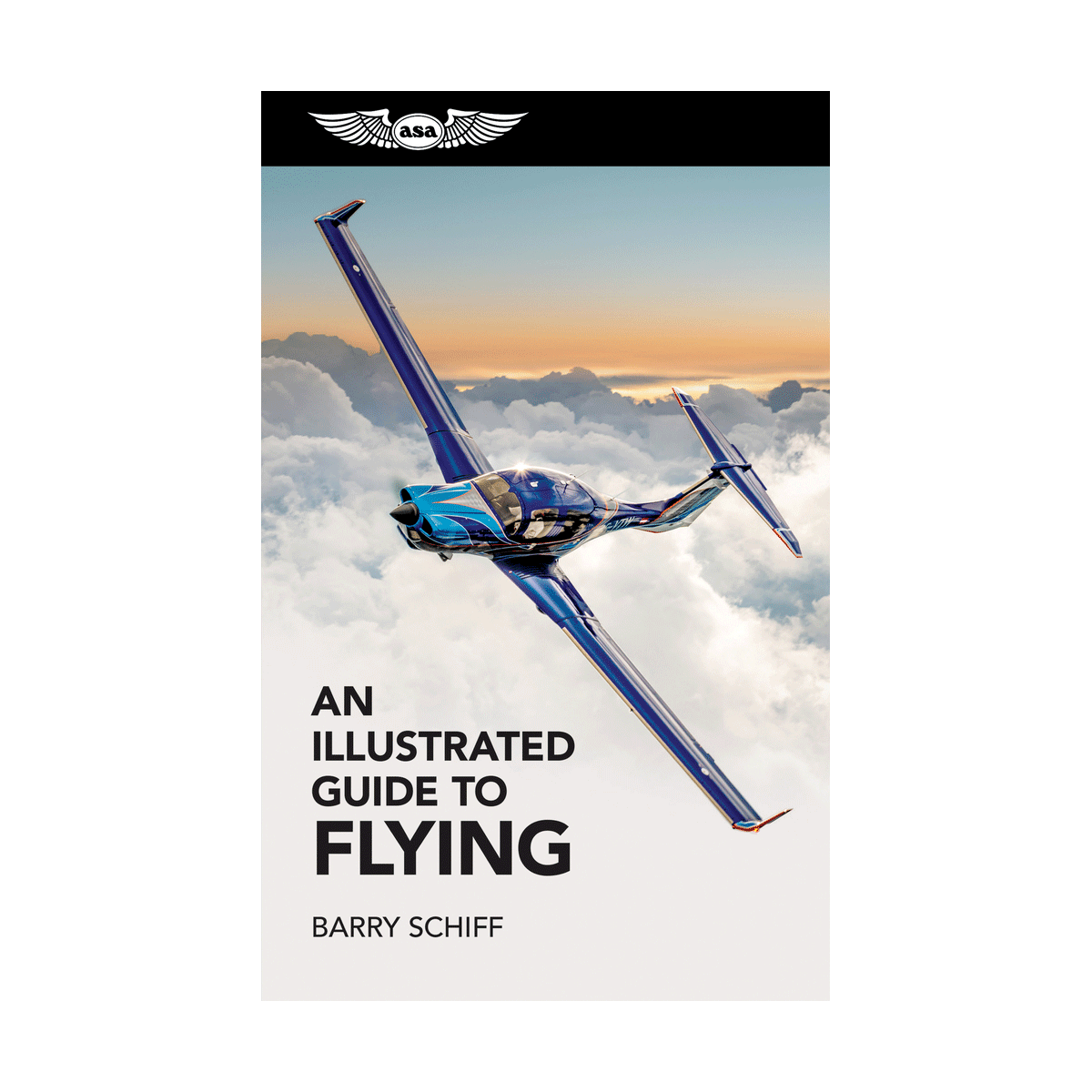 An Illustrated Guide to Flying by Barry Schiff image 1