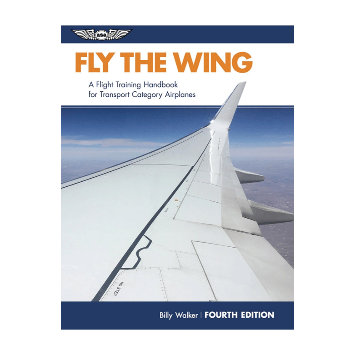 Fly the Wing, Fourth Edition by Jim Webb image 1