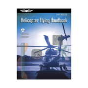  ASA Helicopter Flying Handbook | FAA Pilot Guide