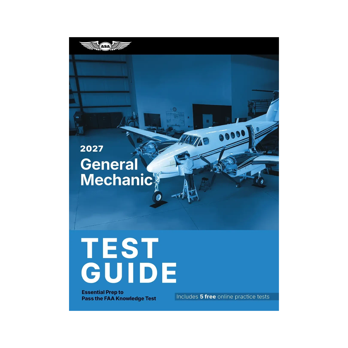 2027 ASA General Test Guide | FAA Mechanic Prep