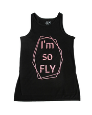 I'm So Fly Tank Top