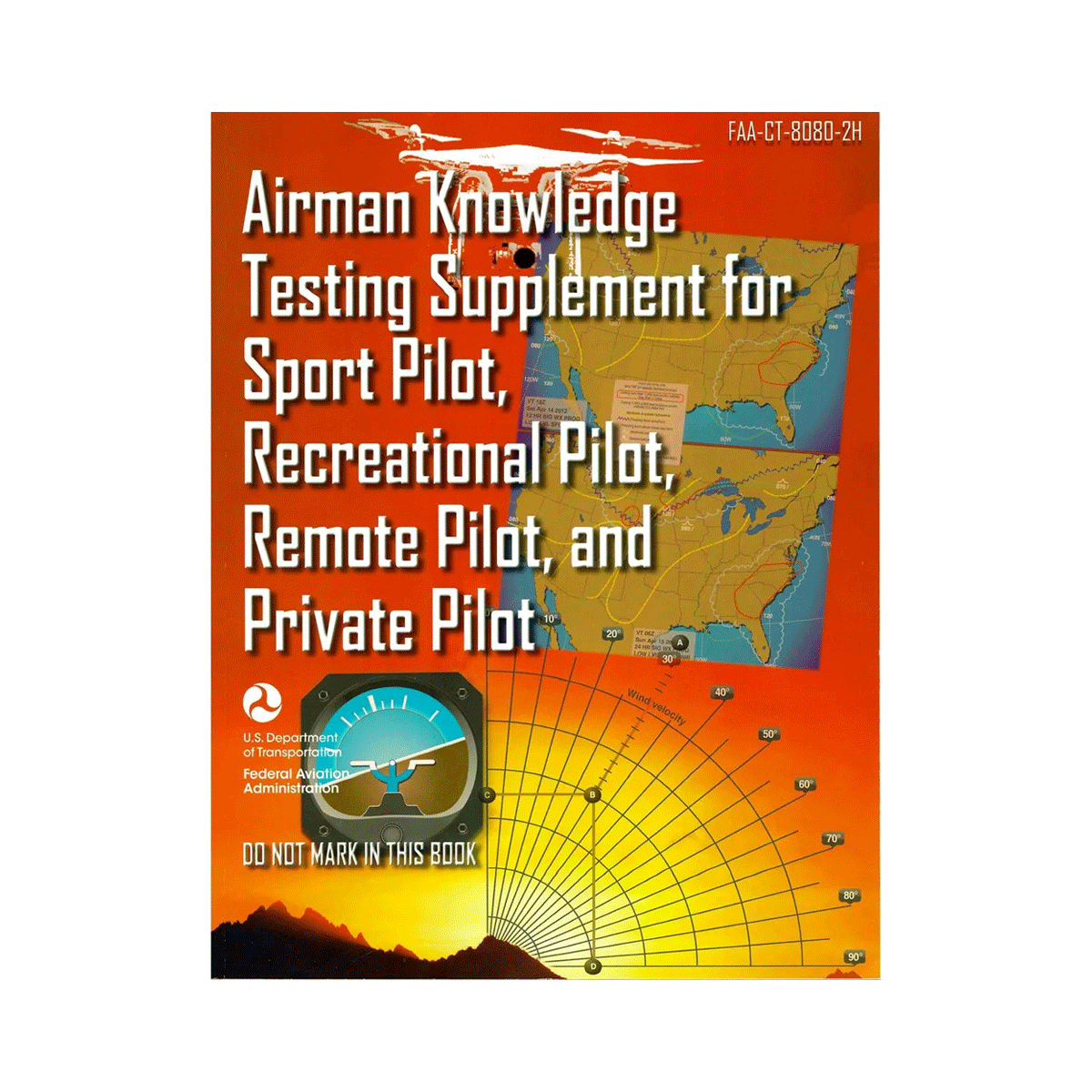 ASA Airman Knowledge Testing Supplement for Sport Pilot, Recreational Pilot, Remote Pilot, and Private Pilot image 0