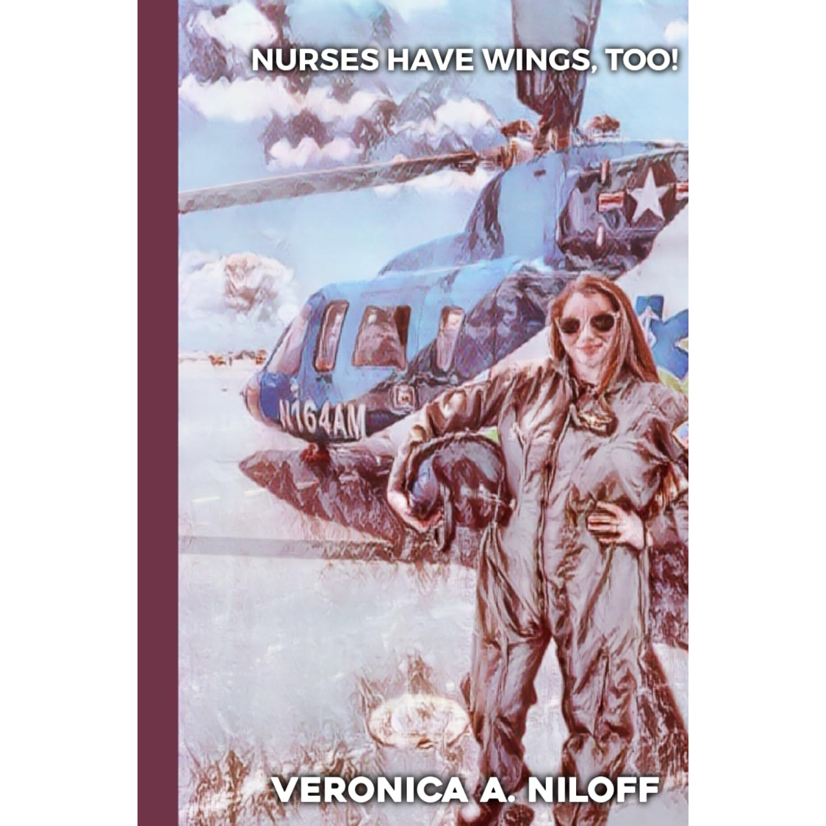 Nurses Have Wings, Too! by Veronica A Niloff image 0